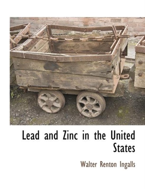 Lead and Zinc in the United States