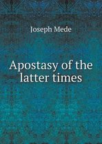 Apostasy of the latter times