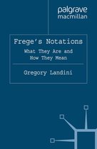 History of Analytic Philosophy - Frege’s Notations