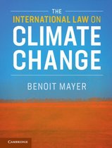 The International Law on Climate Change