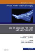 The Clinics: Orthopedics Volume 35-3 - Use of Biologics for Foot and Ankle Surgery, An Issue of Clinics in Podiatric Medicine and Surgery
