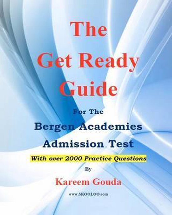 The Get Ready Guide for The Bergen Academies Admission Test - cover