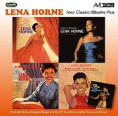 Four Classic Albums Plus (Stormy Weather / Give The Lady What She Wants / Lena Horne At The Waldorf Astoria / A Friend Of Yours)