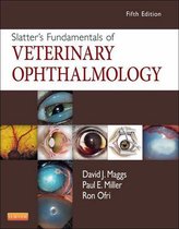Slatter's Fundamentals of Veterinary Ophthalmology - E-Book