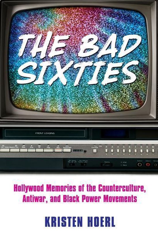 Race, Rhetoric, and Media Series - The Bad Sixties - cover