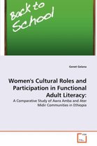 Women's Cultural Roles and Participation in Functional Adult Literacy