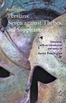 Persians Seven Against Thebes & Supplian