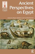 Encounters with Ancient Egypt - Ancient Perspectives on Egypt