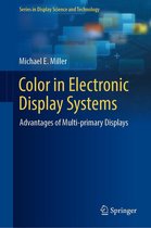 Series in Display Science and Technology - Color in Electronic Display Systems