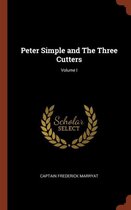 Peter Simple and the Three Cutters; Volume I