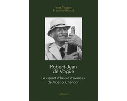 Robert Jean de Vogüe Moët & Chandon