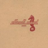 Effendi Mood 2005