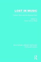 Routledge Library Editions: Popular Music- Lost in Music