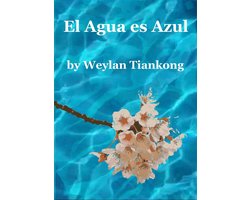 El Agua es Azul