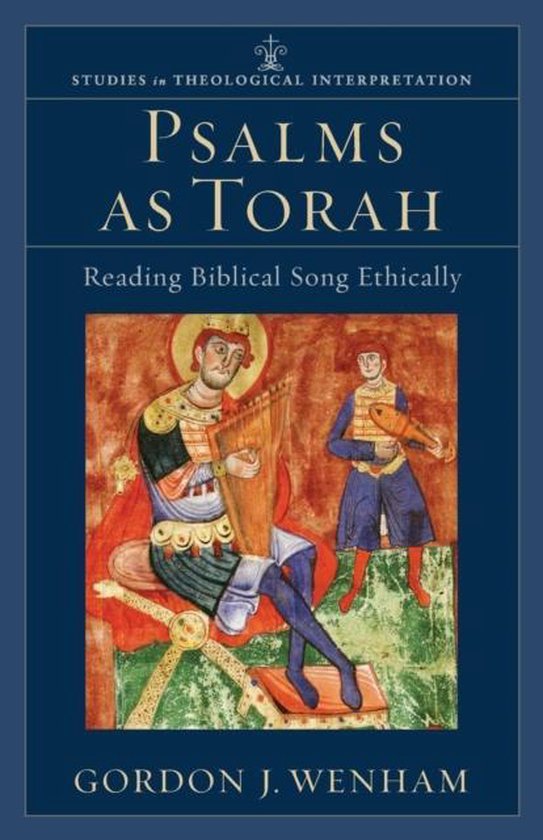 Boek kaft met de titel 'Psalms As Torah: Reading Biblical Song Ethically'. Afbeelding van een middeleeuwse miniatuur met twee figuren, een speelt harp, de ander houdt een vogel.