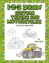 1-2-3 Draw Cartoon Trucks and Mototcyles
