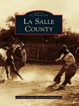 Images of America - La Salle County