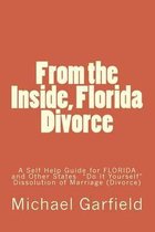From the Inside, Florida Divorce