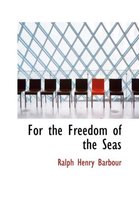For the Freedom of the Seas