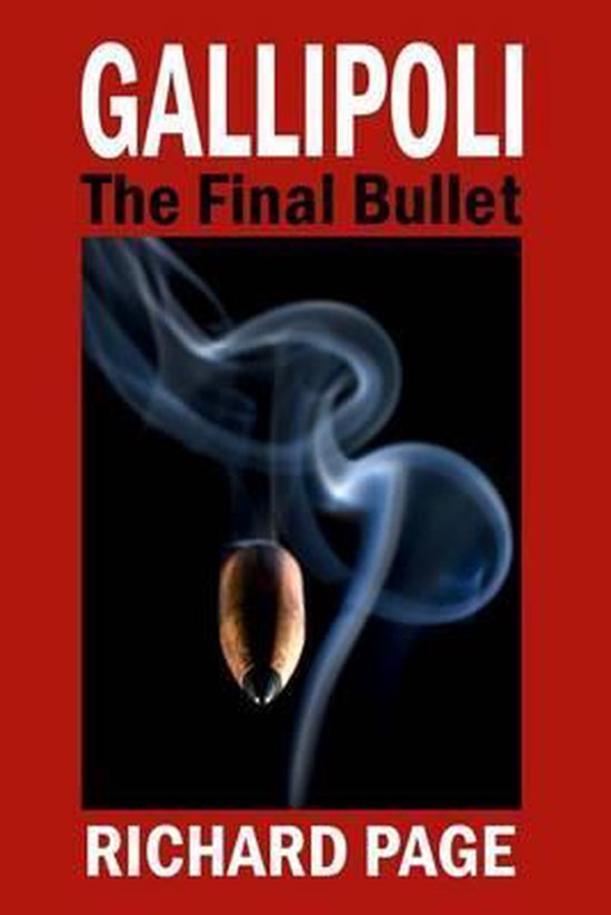 Gallipoli - The Final Bullet - cover