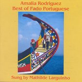 Amalia Rodriguez: Best of Fado Portuguese