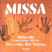 Missa Criolla – Missa Flamenca – Missa Luba