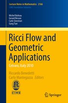 Lecture Notes in Mathematics 2166 - Ricci Flow and Geometric Applications