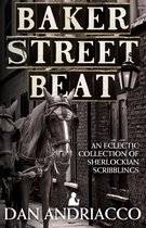 Baker Street Beat An Eclectic Collection Of Sherlockian Scribblings