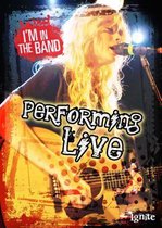 Performing Live