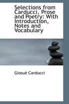 Selections from Carducci, Prose and Poetry