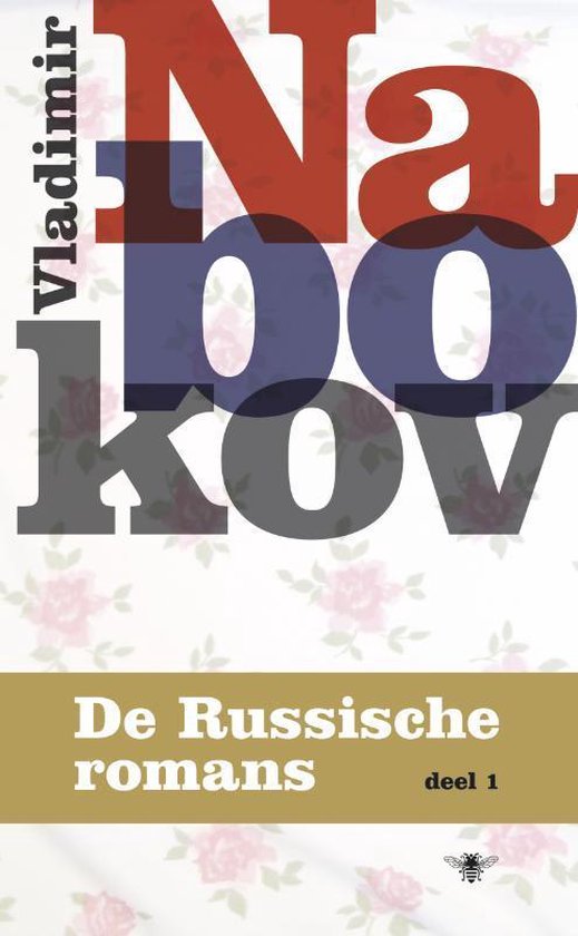 De Russische Romans Deel 1 1926 - 1932