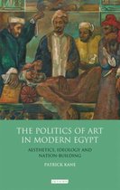 The Politics of Art in Modern Egypt