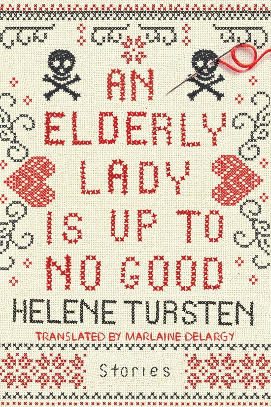 An Elderly Lady Is Up to No Good - cover