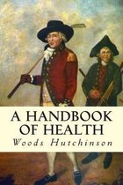 A Handbook of Health