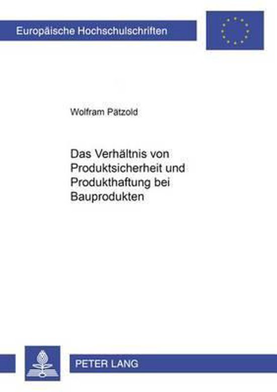 Das Verhältnis von Produktsicherheit und Produkthaftung bei ... - cover