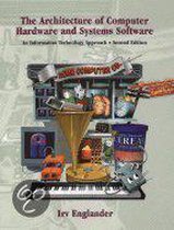 The Architecture of Computer Hardware and Systems Software