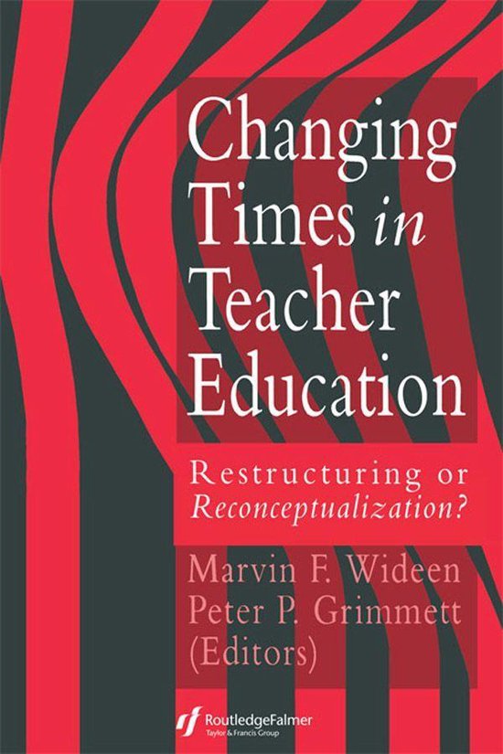 Changing Times In Teacher Education - cover