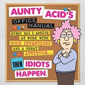 Aunty Acid's Office Manual