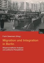 Migration Und Integration in Berlin