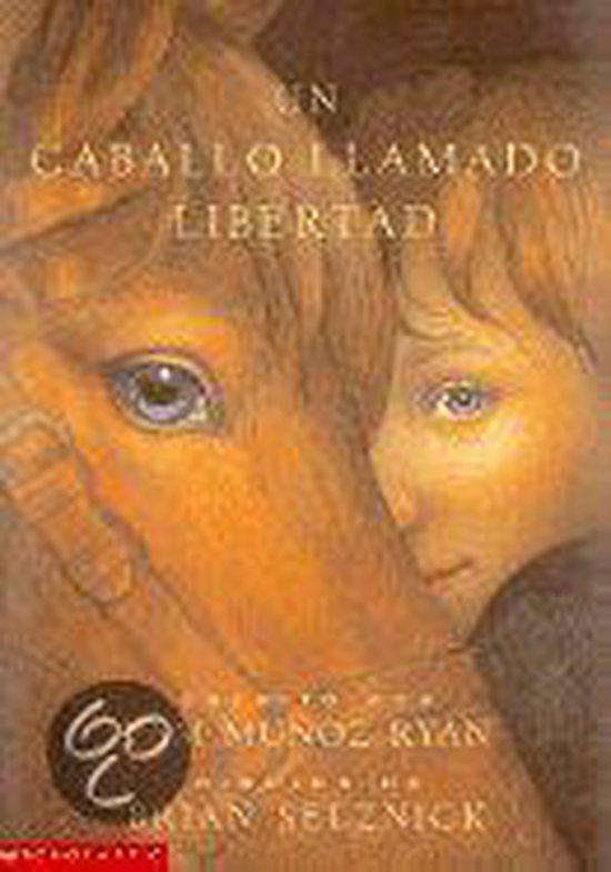 Riding Freedom (Caballo Llamado Lib Ertad, Un), Pam Mu oz Ryan