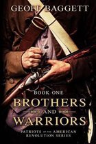 Brothers and Warriors