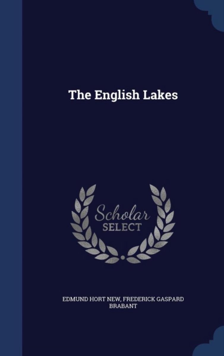 The English Lakes van Edmund Hort New