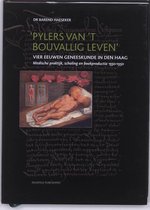 Pylers Van 'T Bouvallig Leven