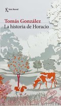 Biblioteca Breve - La historia de Horacio