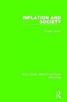 Routledge Library Editions: Inflation- Inflation and Society