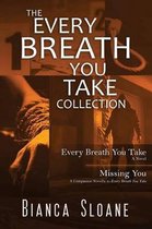 The Every Breath You Take Collection