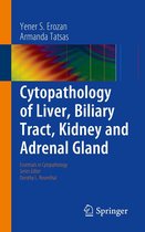Essentials in Cytopathology 18 - Cytopathology of Liver, Biliary Tract, Kidney and Adrenal Gland