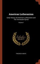 American Lutheranism