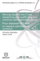 Moving Beyond the Crisis