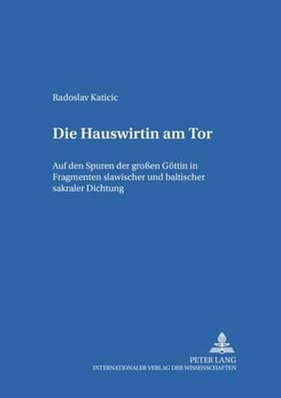 Schriften Über Sprachen Und Texte-Die Hauswirtin am Tor
